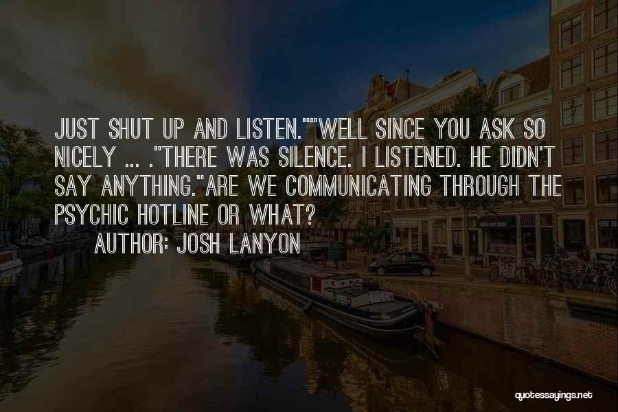 Ask Nicely Quotes By Josh Lanyon