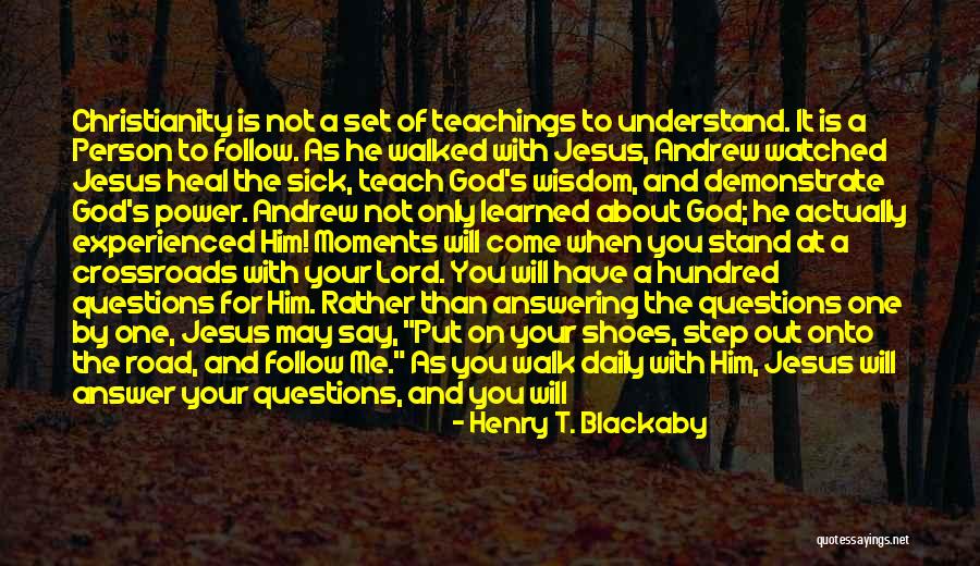 Ask Out Quotes By Henry T. Blackaby Ask Out Quotes By Henry T. Blackaby