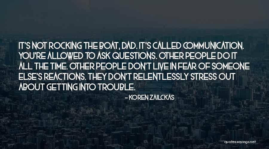 Ask Out Quotes By Koren Zailckas Ask Out Quotes By Koren Zailckas