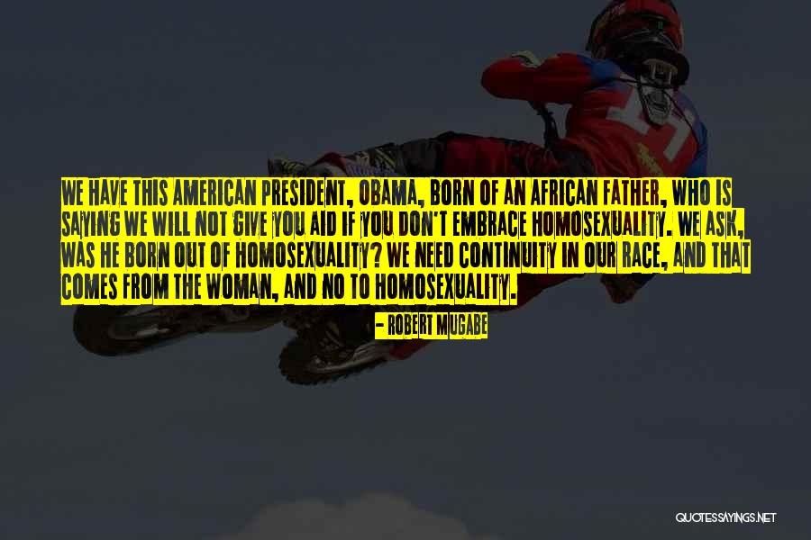 Ask Out Quotes By Robert Mugabe Ask Out Quotes By Robert Mugabe