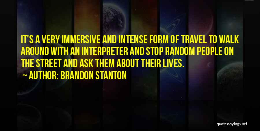 Ask Quotes By Brandon Stanton