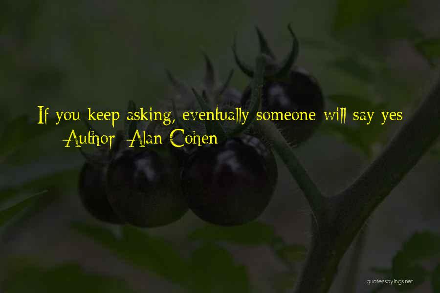 Ask Receive Quotes By Alan Cohen