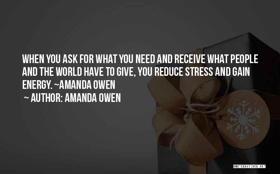 Ask Receive Quotes By Amanda Owen