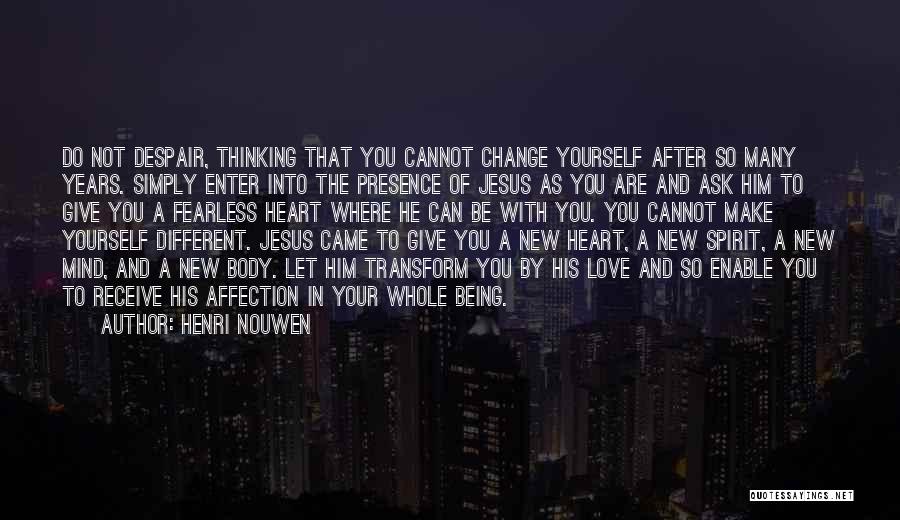 Ask Receive Quotes By Henri Nouwen