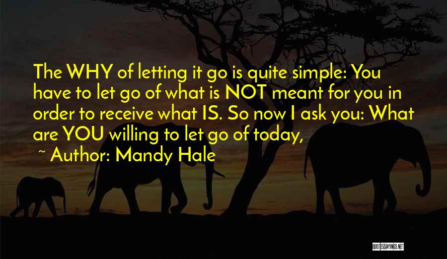 Ask Receive Quotes By Mandy Hale