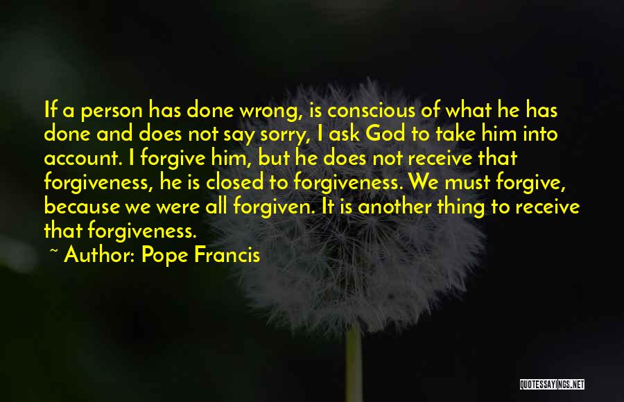 Ask Receive Quotes By Pope Francis