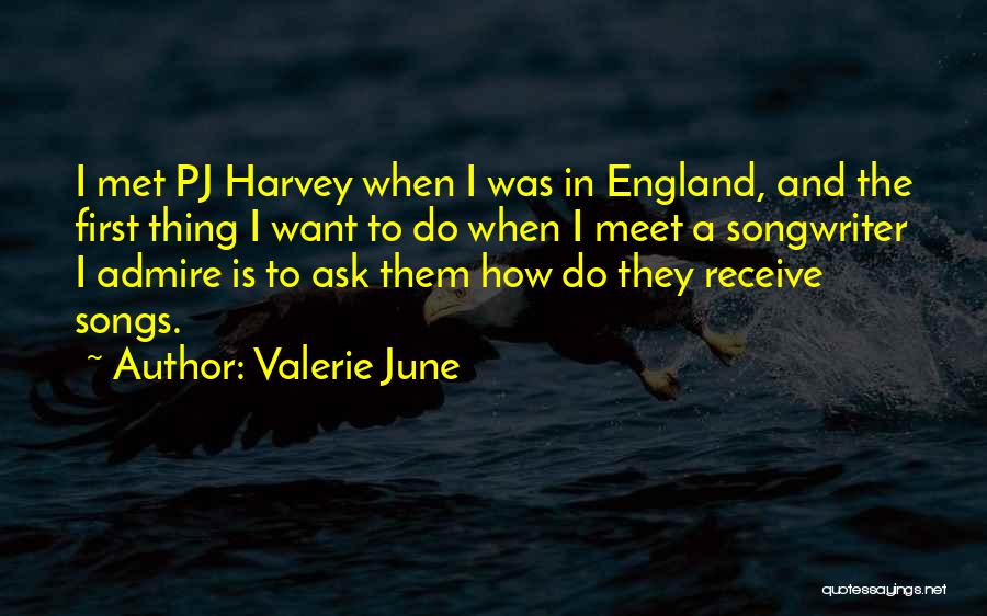 Ask Receive Quotes By Valerie June