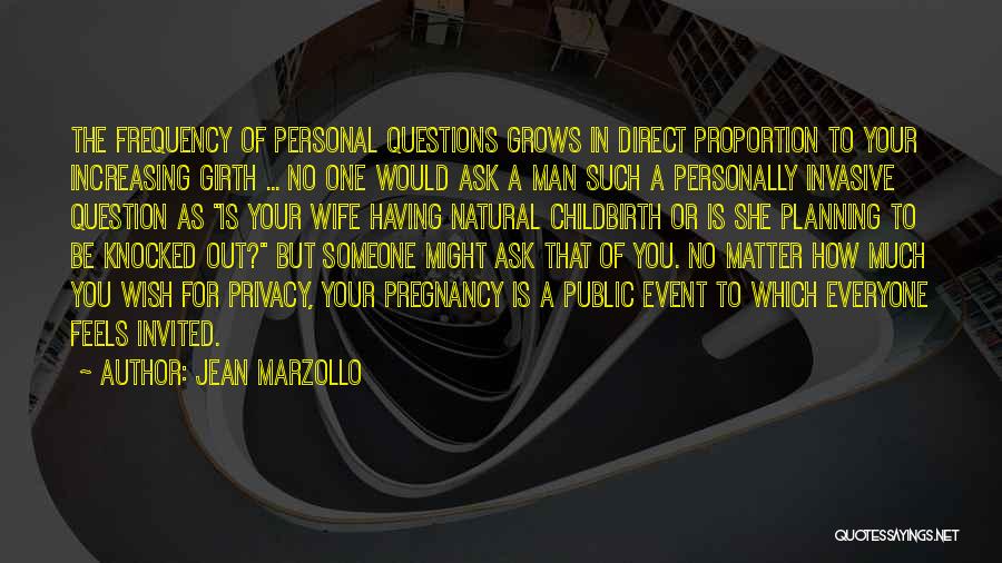 Ask Someone Out Quotes By Jean Marzollo