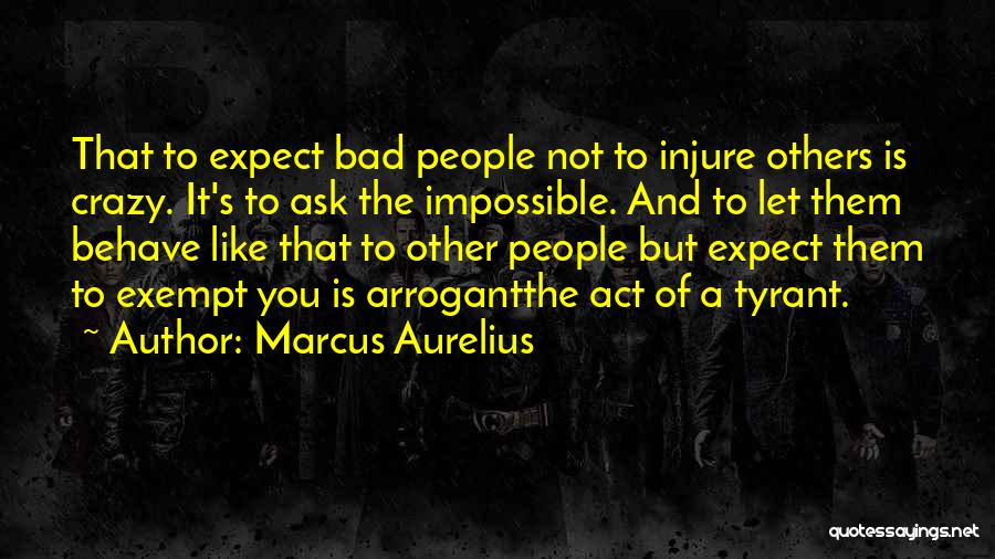 Ask The Impossible Quotes By Marcus Aurelius