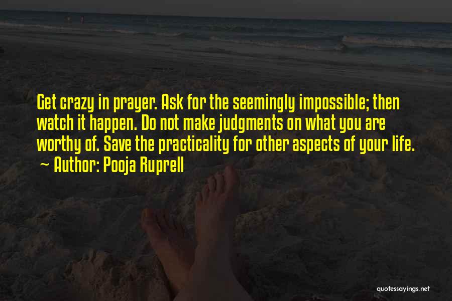Ask The Impossible Quotes By Pooja Ruprell