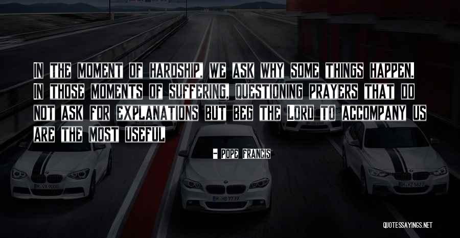 Ask The Lord Quotes By Pope Francis Ask The Lord Quotes By Pope Francis