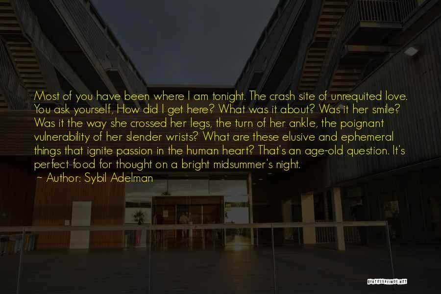 Ask The Question Quotes By Sybil Adelman
