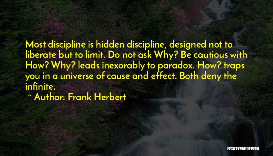 Ask The Universe Quotes By Frank Herbert