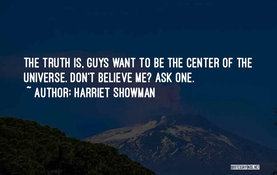 Ask The Universe Quotes By Harriet Showman