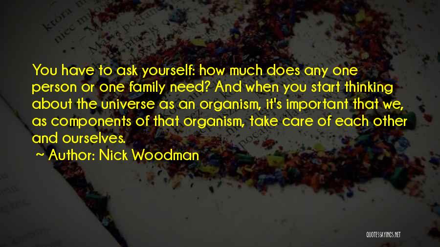 Ask The Universe Quotes By Nick Woodman