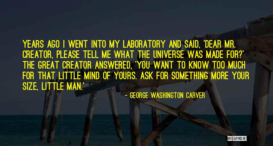 Ask U Out Quotes By George Washington Carver