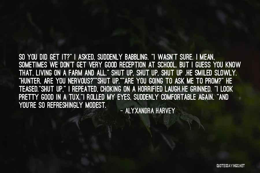 Asked Quotes By Alyxandra Harvey Asked Quotes By Alyxandra Harvey