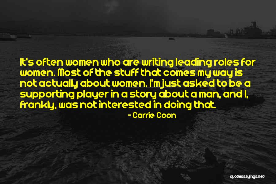 Asked Quotes By Carrie Coon Asked Quotes By Carrie Coon