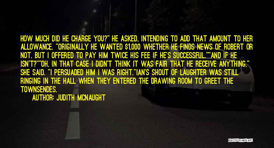 Asked Quotes By Judith McNaught