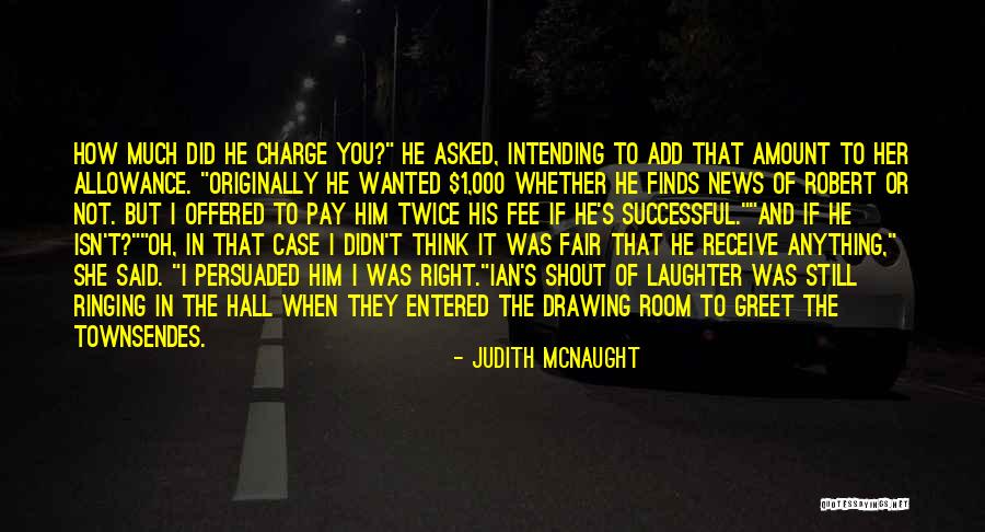 Asked Quotes By Judith McNaught