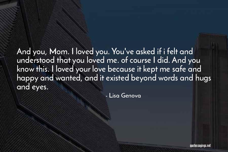 Asked Quotes By Lisa Genova