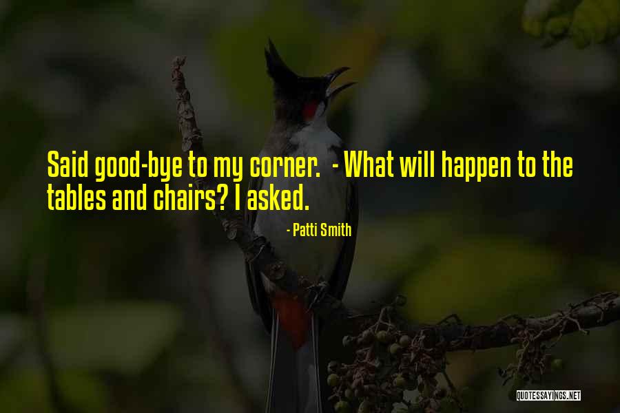 Asked Quotes By Patti Smith Asked Quotes By Patti Smith