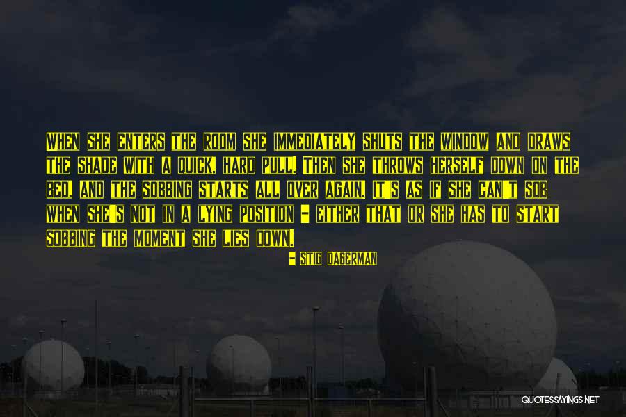 Asked To Flash Quotes By Stig Dagerman Asked To Flash Quotes By Stig Dagerman