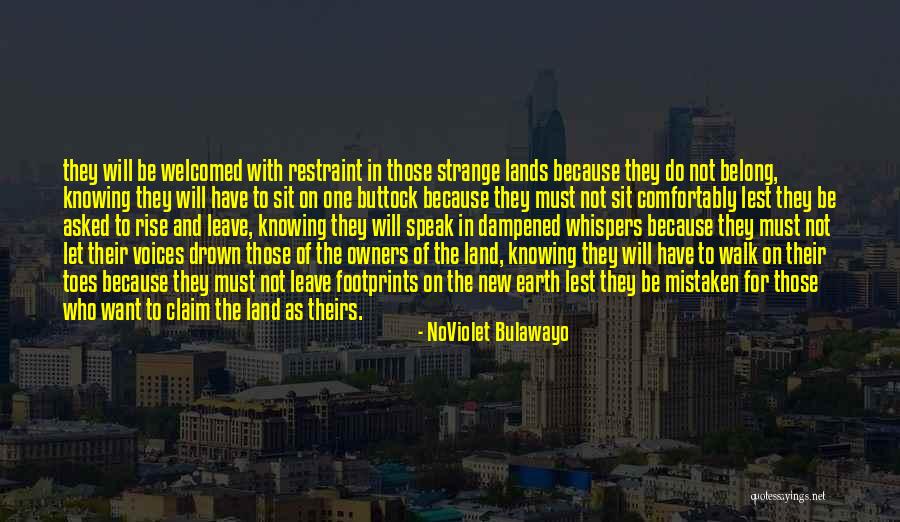 Asked To Leave Quotes By NoViolet Bulawayo Asked To Leave Quotes By NoViolet Bulawayo