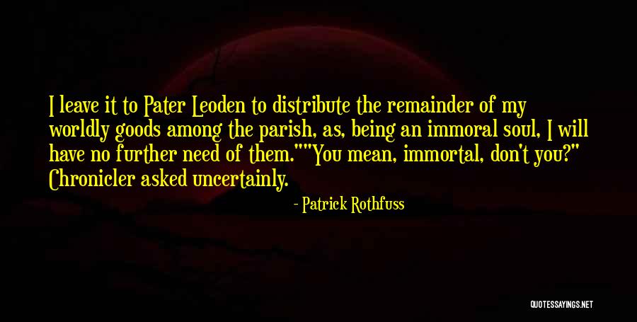 Asked To Leave Quotes By Patrick Rothfuss Asked To Leave Quotes By Patrick Rothfuss