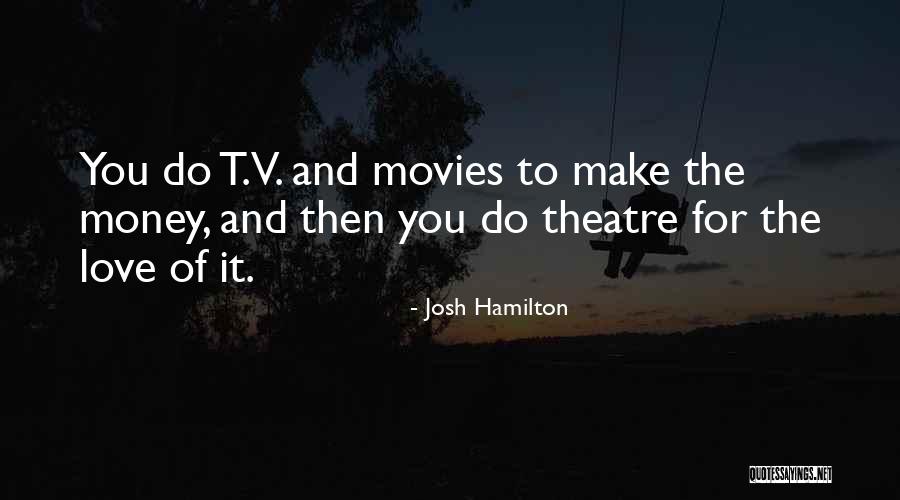 Askeland 6ta Quotes By Josh Hamilton Askeland 6ta Quotes By Josh Hamilton