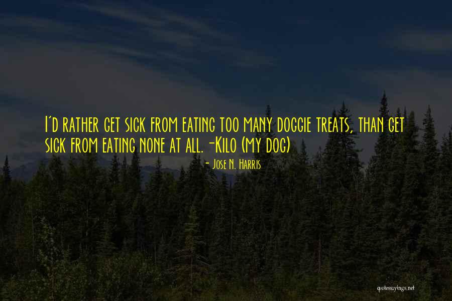 Askerde Maske Quotes By Jose N. Harris Askerde Maske Quotes By Jose N. Harris