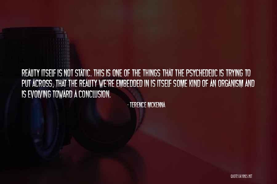 Askerdir Benim Quotes By Terence McKenna Askerdir Benim Quotes By Terence McKenna