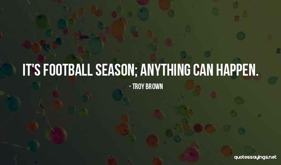 Askere Gidiyorum Quotes By Troy Brown Askere Gidiyorum Quotes By Troy Brown