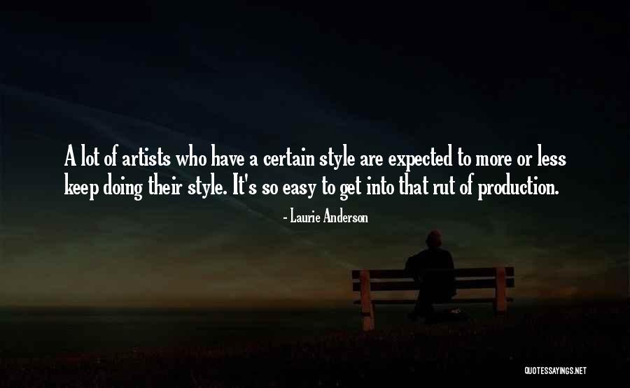 Askeri Diziler Quotes By Laurie Anderson Askeri Diziler Quotes By Laurie Anderson