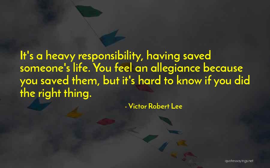 Askeri Diziler Quotes By Victor Robert Lee Askeri Diziler Quotes By Victor Robert Lee