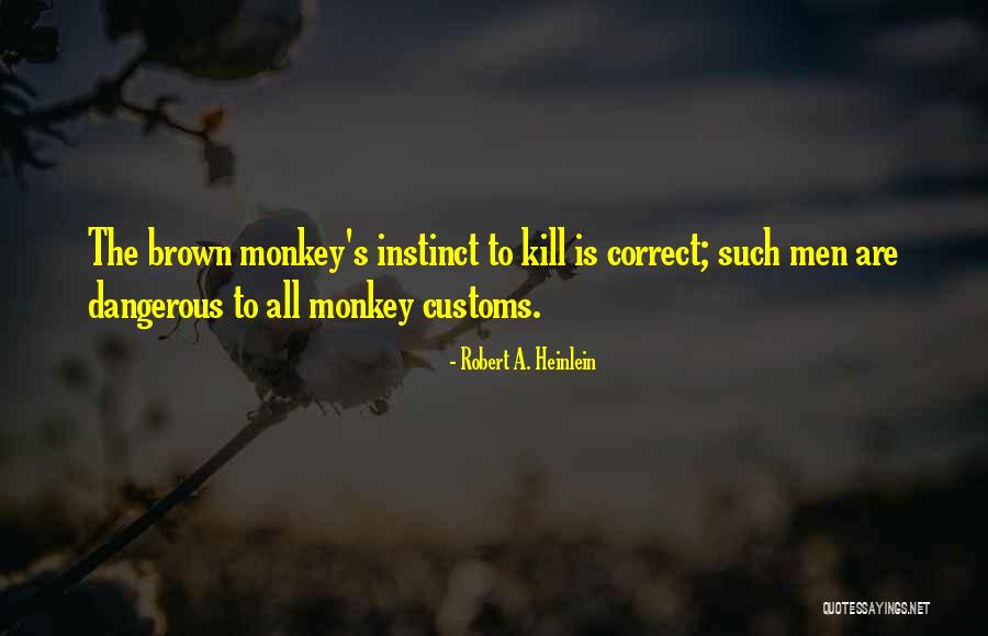 Asketizam Quotes By Robert A. Heinlein Asketizam Quotes By Robert A. Heinlein