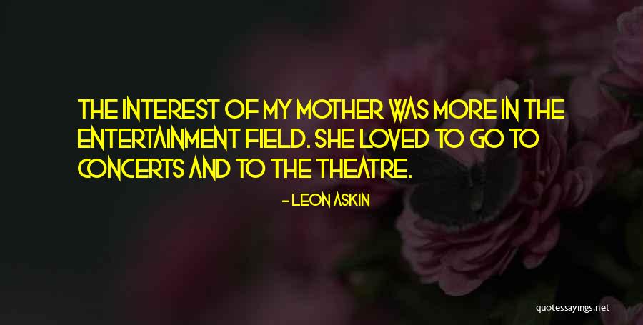 Askin Quotes By Leon Askin Askin Quotes By Leon Askin