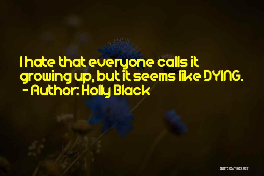 Askindy Quotes By Holly Black