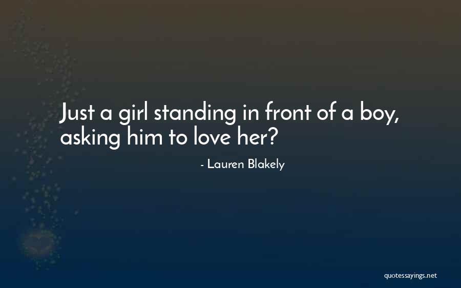 Asking A Boy Out Quotes By Lauren Blakely