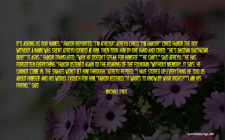 Asking A Boy Out Quotes By Michael Ende Asking A Boy Out Quotes By Michael Ende