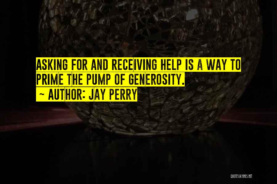 Asking And Receiving Quotes By Jay Perry