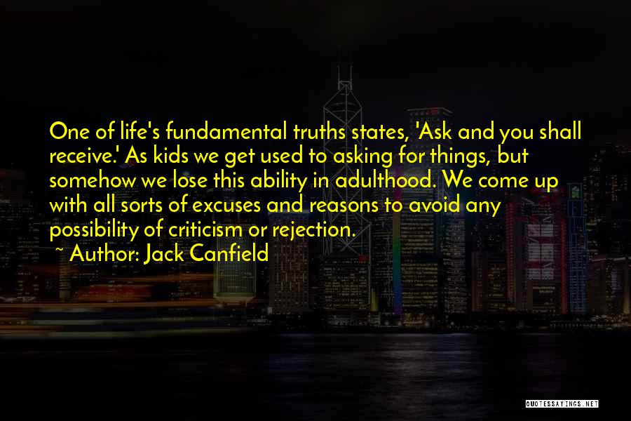 Asking And You Shall Receive Quotes By Jack Canfield