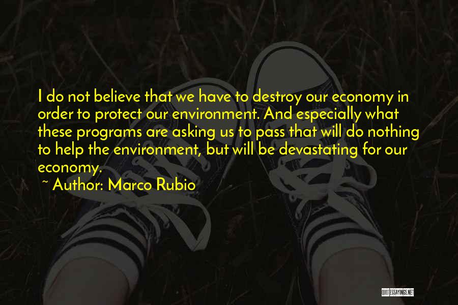 Asking For Help Quotes By Marco Rubio