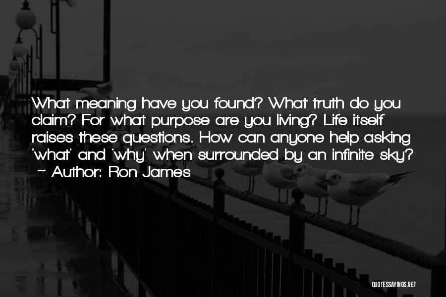 Asking For Help Quotes By Ron James