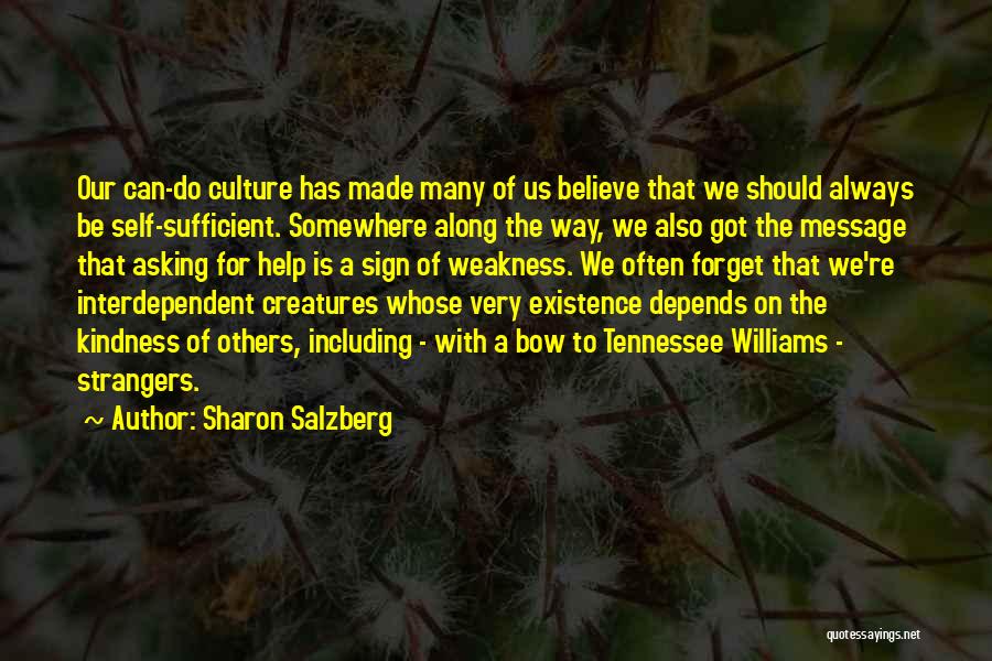 Asking For Help Quotes By Sharon Salzberg