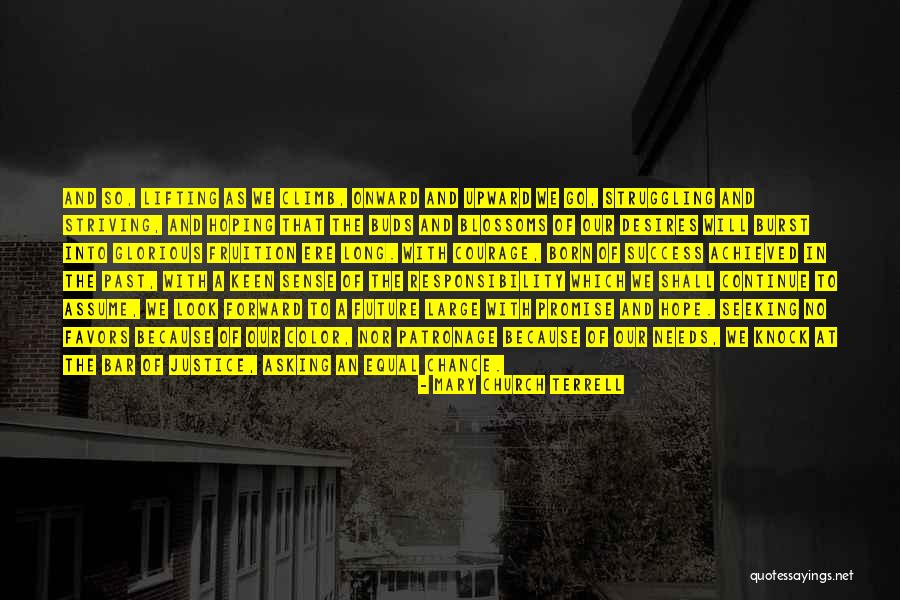 Asking For Justice Quotes By Mary Church Terrell Asking For Justice Quotes By Mary Church Terrell