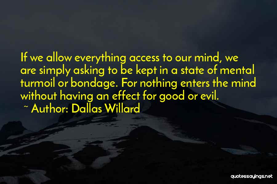 Asking For Nothing Quotes By Dallas Willard