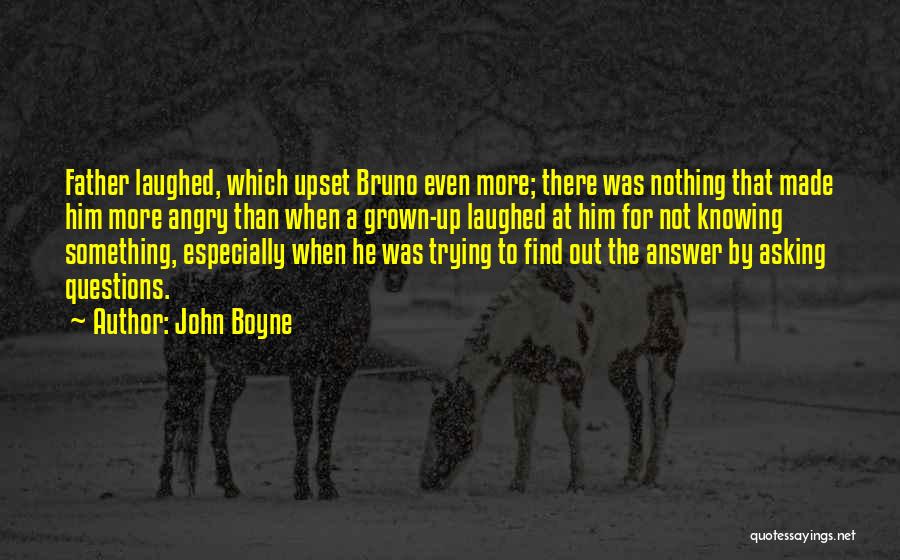 Asking For Nothing Quotes By John Boyne