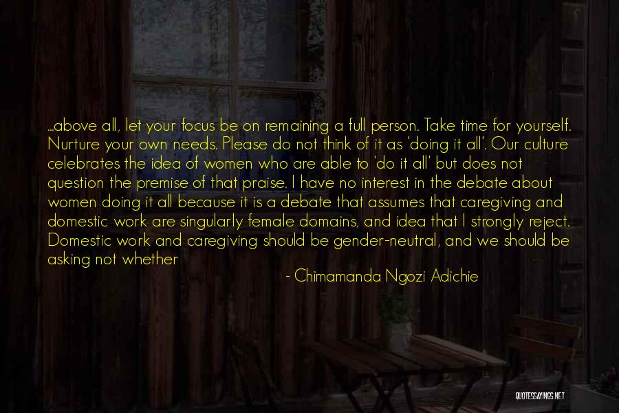 Asking For Support Quotes By Chimamanda Ngozi Adichie