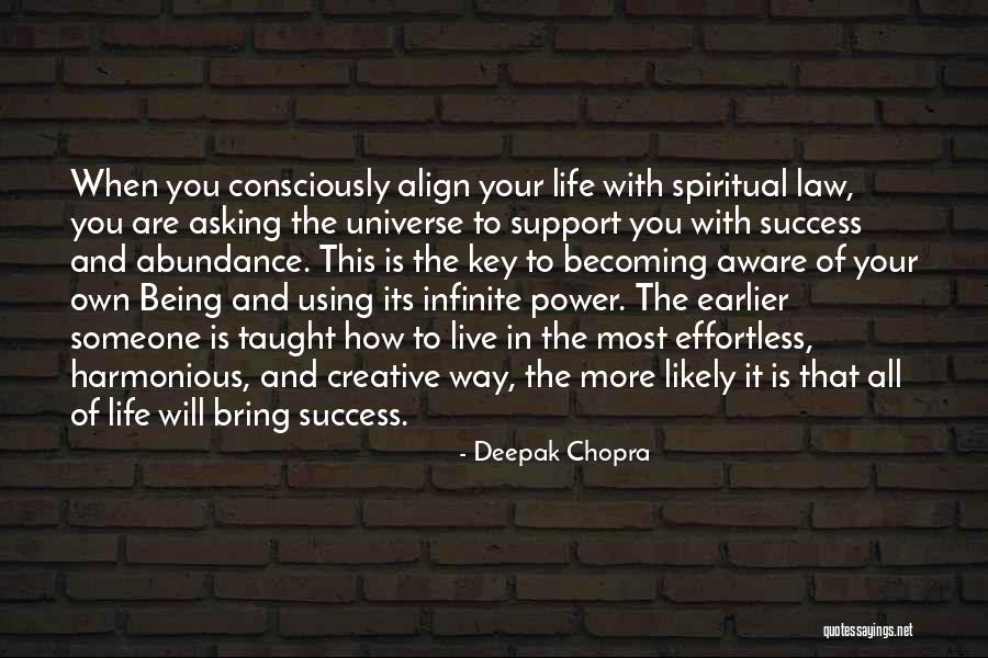 Asking For Support Quotes By Deepak Chopra